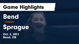 Bend  vs Sprague  Game Highlights - Oct. 5, 2021