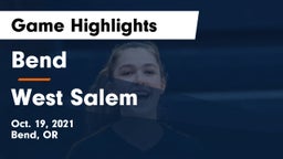 Bend  vs West Salem  Game Highlights - Oct. 19, 2021