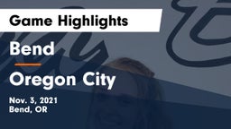 Bend  vs Oregon City Game Highlights - Nov. 3, 2021