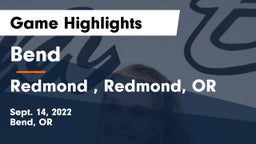 Bend  vs Redmond , Redmond, OR Game Highlights - Sept. 14, 2022