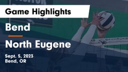 Bend  vs North Eugene  Game Highlights - Sept. 5, 2023