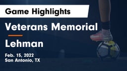 Veterans Memorial vs Lehman  Game Highlights - Feb. 15, 2022