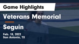 Veterans Memorial vs Seguin  Game Highlights - Feb. 18, 2022