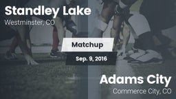 Matchup: Standley Lake High vs. Adams City  2016