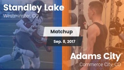 Matchup: Standley Lake High vs. Adams City  2017