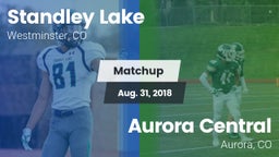 Matchup: Standley Lake High vs. Aurora Central  2018