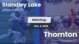 Matchup: Standley Lake High vs. Thornton  2018