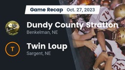 Recap: Dundy County Stratton  vs. Twin Loup  2023