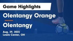 Olentangy Orange  vs Olentangy  Game Highlights - Aug. 29, 2023