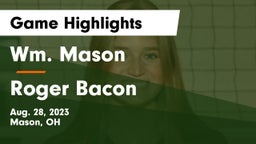 Wm. Mason  vs Roger Bacon  Game Highlights - Aug. 28, 2023