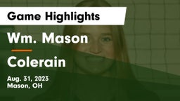 Wm. Mason  vs Colerain  Game Highlights - Aug. 31, 2023
