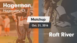 Matchup: Hagerman  vs. Raft River  2016