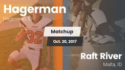 Matchup: Hagerman  vs. Raft River  2017