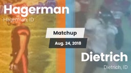 Matchup: Hagerman  vs. Dietrich  2018