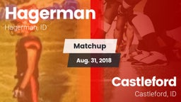Matchup: Hagerman  vs. Castleford  2018