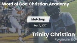 Matchup: Word of God Christia vs. Trinity Christian  2017