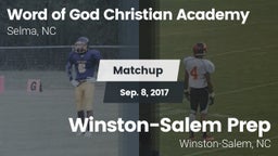 Matchup: Word of God Christia vs. Winston-Salem Prep  2017
