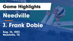 Needville  vs J. Frank Dobie  Game Highlights - Aug. 26, 2023