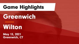 Greenwich  vs Wilton  Game Highlights - May 13, 2021