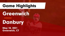 Greenwich  vs Danbury  Game Highlights - May 18, 2021