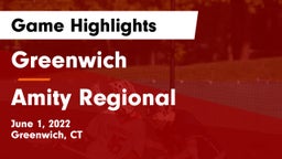 Greenwich  vs Amity Regional  Game Highlights - June 1, 2022