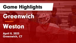 Greenwich  vs Weston  Game Highlights - April 8, 2023