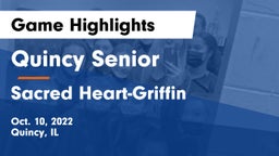 Quincy Senior  vs Sacred Heart-Griffin  Game Highlights - Oct. 10, 2022