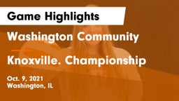 Washington Community  vs Knoxville. Championship Game Highlights - Oct. 9, 2021