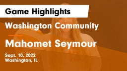 Washington Community  vs Mahomet Seymour Game Highlights - Sept. 10, 2022