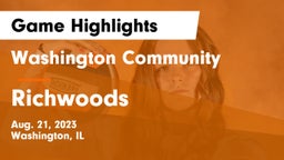 Washington Community  vs Richwoods Game Highlights - Aug. 21, 2023