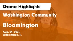 Washington Community  vs Bloomington  Game Highlights - Aug. 24, 2023