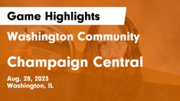 Washington Community  vs Champaign Central  Game Highlights - Aug. 28, 2023