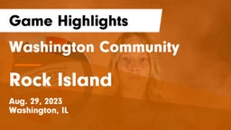 Washington Community  vs Rock Island  Game Highlights - Aug. 29, 2023