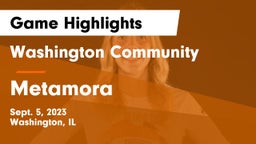 Washington Community  vs Metamora  Game Highlights - Sept. 5, 2023