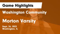 Washington Community  vs Morton Varsity Game Highlights - Sept. 26, 2023