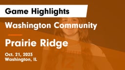 Washington Community  vs Prairie Ridge  Game Highlights - Oct. 21, 2023
