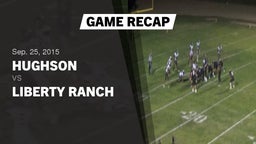 Recap: Hughson  vs. Liberty Ranch  2015