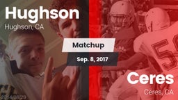 Matchup: Hughson  vs. Ceres  2017