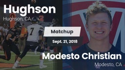 Matchup: Hughson  vs. Modesto Christian  2018