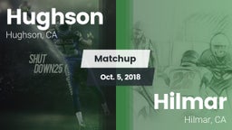 Matchup: Hughson  vs. Hilmar  2018