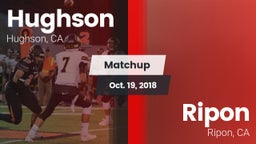 Matchup: Hughson  vs. Ripon  2018