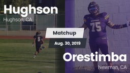 Matchup: Hughson  vs. Orestimba  2019