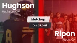 Matchup: Hughson  vs. Ripon  2019