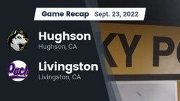 Recap: Hughson  vs. Livingston  2022