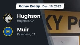 Recap: Hughson  vs. Muir  2022