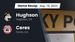 Recap: Hughson  vs. Ceres  2023