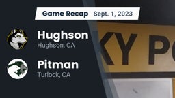 Recap: Hughson  vs. Pitman  2023