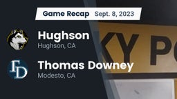Recap: Hughson  vs. Thomas Downey  2023