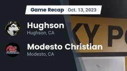 Recap: Hughson  vs. Modesto Christian  2023