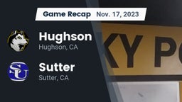 Recap: Hughson  vs. Sutter  2023
